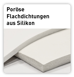 Poröse Flachdichtungen aus Silikon 